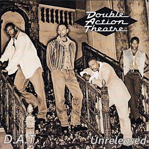 Double Action Theatre - D.A.T. (Unreleased)