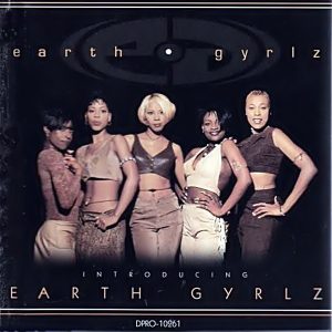 Earth Gyrlz - Introducing Earth Gyrlz (Promo EP) (Unreleased)