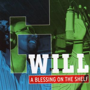 G-Will - A Blessing On The Shelf