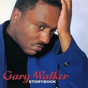 Gary Walker - Storybook