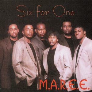 M.A.R.E.E. (Music And Rhythm Equals Excellence) - Six For One