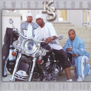 Kwiet Storm - In The Midst Of The Storm