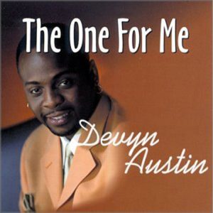 Devyn Austin - The One For Me