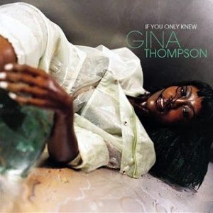 Gina Thompson - If You Only Knew (Unreleased)