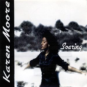 Karen Moore - Soaring