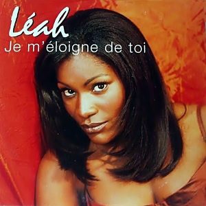 Léah - Je M'éloigne De Toi