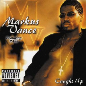 Markus Vance Feat. RAab - Caught Up