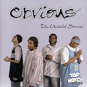 Obvious - The Untold Stories (Unreleased)
