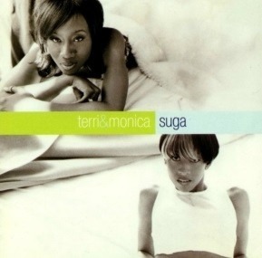 Terri & Monica - Suga (Unreleased) (Bonus Track)