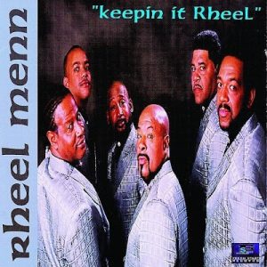 Rheel Menn - Keepin It Rheel