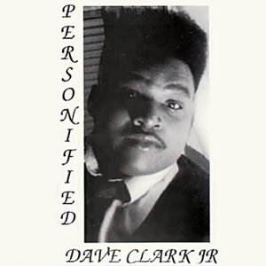 Dave Clark Jr. - Personified