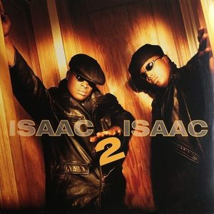 Isaac 2 Isaac - Isaac 2 Isaac (Unreleased Album Sampler)