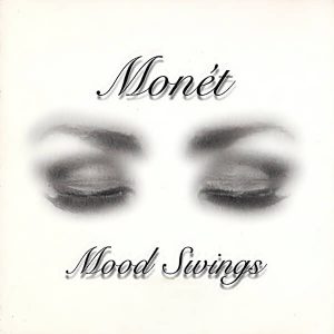 Monét - Mood Swings