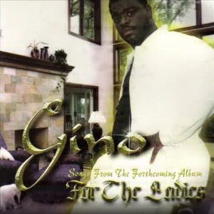 Gino - For The Ladies (EP)