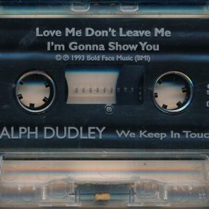 Ralph Dudley - We Keep In Touch (EP) (Demo) (Cassette)
