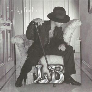 LB - Freaky Feel'n (Unreleased)