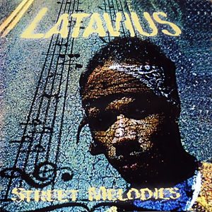 Latavius - Street Melodies