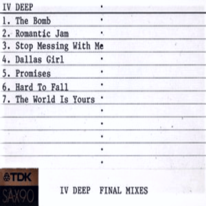 IV Deep - Final Mixes (Cassette Promo)