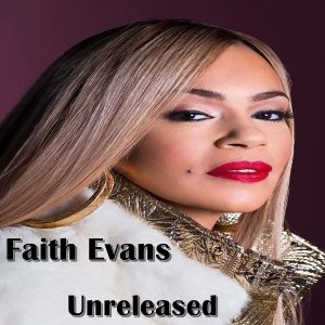Faith Evans - Faith Evans (Unreleased)