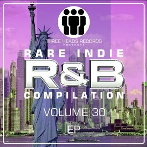 Rare Indie R&B Volume 30
