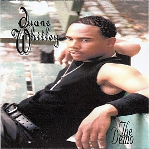Duane Whitley - The Demo