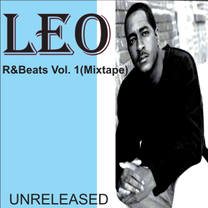 Leo - R&Beats (Vol. 1) (Unreleased) (Mixtape)