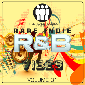 Rare Indie R&B Vibes Volume 31
