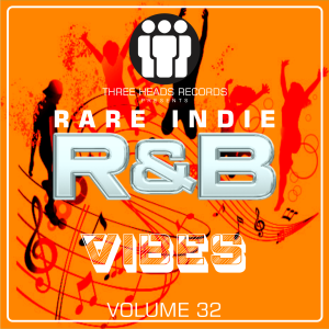 Rare Indie R&B Vibes Volume 32