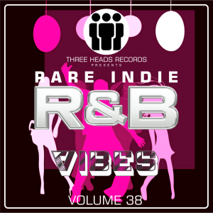 Rare Indie R&B Vibes Volume 38
