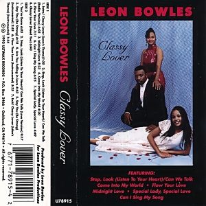 Leon Bowles - Classy Lover (Cassette)
