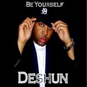 Deshun - Be Yourself