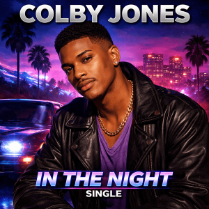 Colby Jones - In The Night (Single)