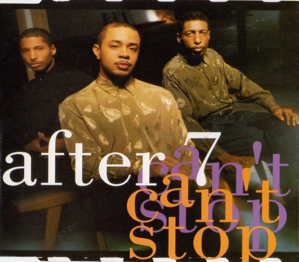 After 7 - Can't Stop (CDS)