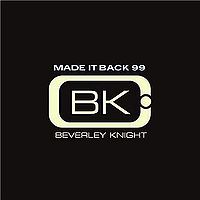 Beverley Knight - Made It Back (CDS)