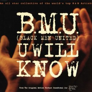 B.M.U. (Black Men United) - U Will Know (CDS)