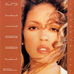 Pebbles - Are You Ready? (CDM)