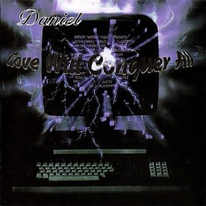 Daniel - Love Will Conquer All