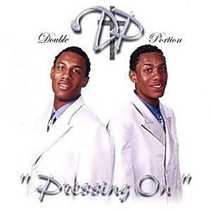 Double Portion - Pressing On