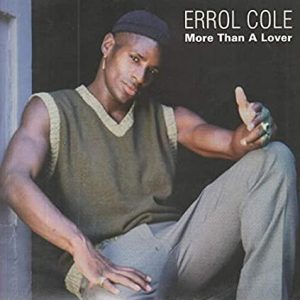 Errol Cole - More Than a Lover (CDS)