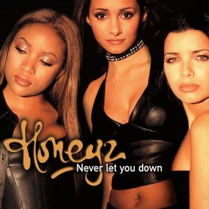 Honeyz - Never Let You Down (CDM)