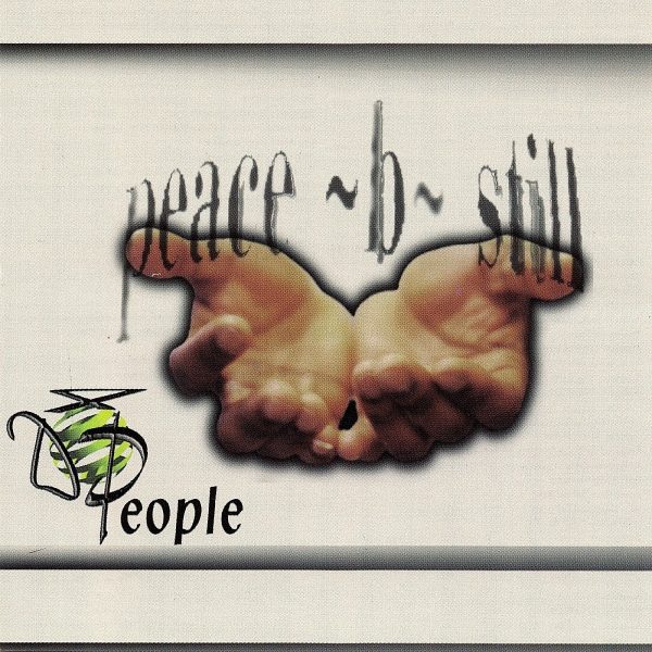 4D People - Peace Be Still (Rare)