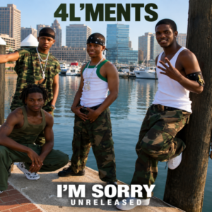 4L'Ments - I'm Sorry (Unreleased)