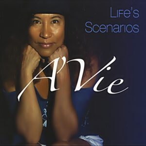 A'Vie - Life's Scenarios