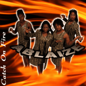 Ablaize - Catch On Fire
