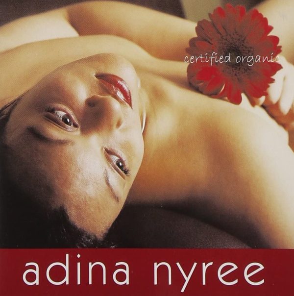 Adina Nyree - Certified Organic