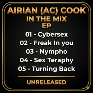 Airian (AC) Cook - In The Mix (EP)