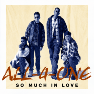 All-4-One - So Much In Love