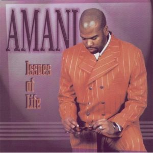Amani - Issues Of Life
