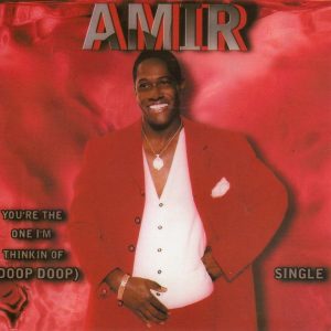 Amir - You're The One I'm Thinkin Of (CDS) (Rare)
