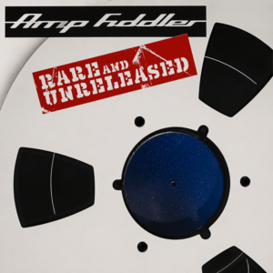 Amp Fiddler - Rare And Unreleased